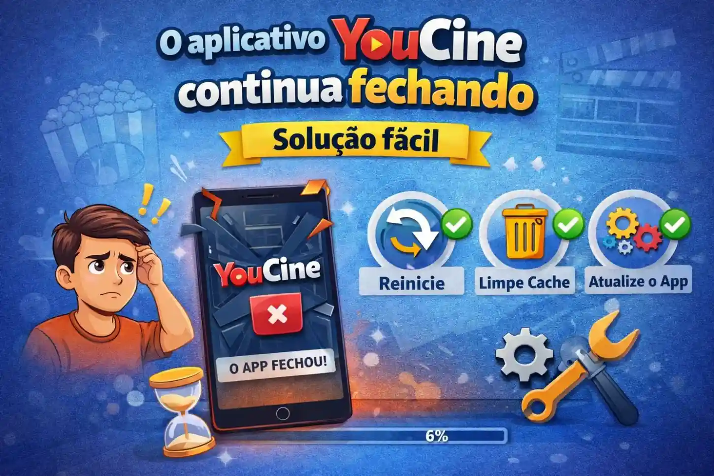 O aplicativo YouCine continua fechando – Solução fácil